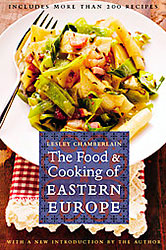 The Food and Cooking of Eastern Europe (at Table) by Lesley Chamberlain